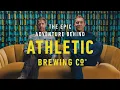 The Epic Adventure Behind Athletic Brewing