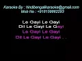 Download Lagu Le Gayi Le Gay - Karaoke - Dil To Pagal Hai (1997) - Asha Bhosle ; Udit Narayan