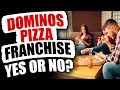 Dominos Pizza Franchise Good Idea How Much Can I Make