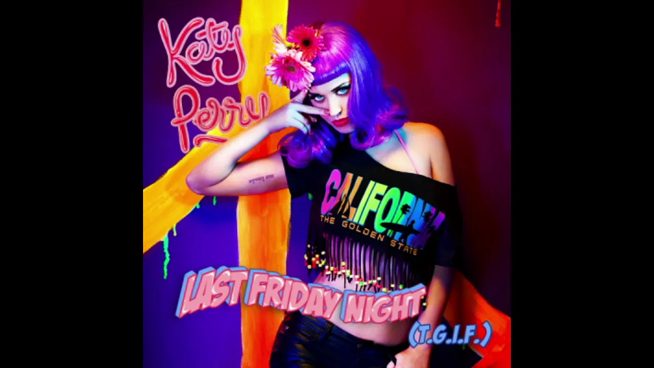 Katy Perry - Last Friday Night (Clean Version)
