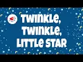 Twinkle Twinkle Little Star with Lyrics ⭐ Nursery Rhymes for Kids