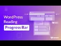 How To Add A Reading Progress Bar In WordPress Using PostX