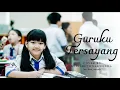 Download Lagu GURUKU TERSAYANG Cover by Elizabeth Sarwenda