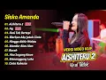 Lagu Siska Amanda - AISHITERU 2 - AY - ILUSI TAK BERTEPI || FULL ALBUM DANGDUT KOPLO