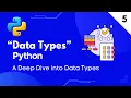Python Data Types Tutorial A Deep Dive into Data Types HasnaAIniversity