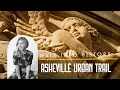 Walk Into History - Asheville s Urban Trail