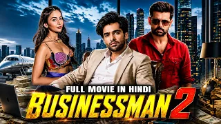 Ram Pothineni Blockbuster Movie | Businessman 2 | Rakul Preet | Brahmanandam | South Movie Hindi Dub