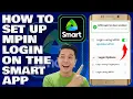 How To Set Up MPIN Login on the Smart App Easiest Login Method