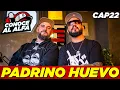Padrino Huevo - CONOCE AL ALFA
