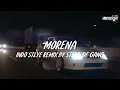 Download Lagu MORENA DANCE INDO STYLE DJ THAILAND BY | STERRUDE GANG