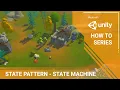Unity 2021 Tutorial - State Machines