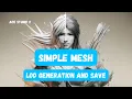 Simple Mesh - - LOD LOD as prefab