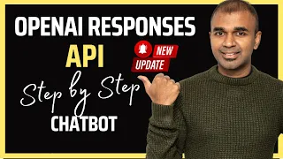OpenAI Responses API EASY Beginners Tutorial in 14 Mins