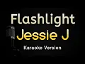 Download Lagu Flashlight - Jessie J (Karaoke Songs With Lyrics - Original Key)