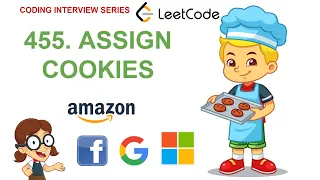 Assign Cookies Leetcode 455 Amazon Google Facebook interview question