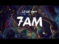 Lagu Lil Uzi Vert - 7AM (Lyrics) | Like oh god damn that's the b*tch that I want