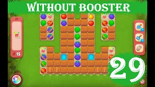 Gardenscapes Level 29 - 15 moves 2023 solution of Level 29 Gardenscapes No Boosters