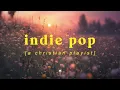a christian indie folk relaxing playlist to find your peace ☁️🌿