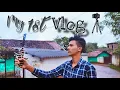 My First Vlog how to viral my first vlog