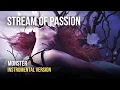 Download Lagu Stream Of Passion - Monster [Instrumental]