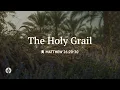 The Holy Grail Reading Our Daily Bread Devotional July 8 2026