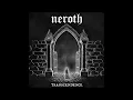 Neroth - Transcendence (2025) [Full Album]