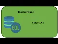 HackerRank solution Basic Select Q 03 Select All MySQL