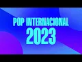 Download Lagu Pop Internacional 2023 - Só as mais tocadas ✨