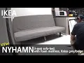 How to Assemble - IKEA NEW NYHAMN 3-seat sofa-bed with foam mattress Knisa