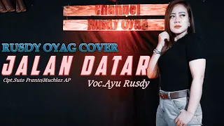 Download JALAN DATAR - ADIBAL II COVER BY RUSDY OYAG MP3