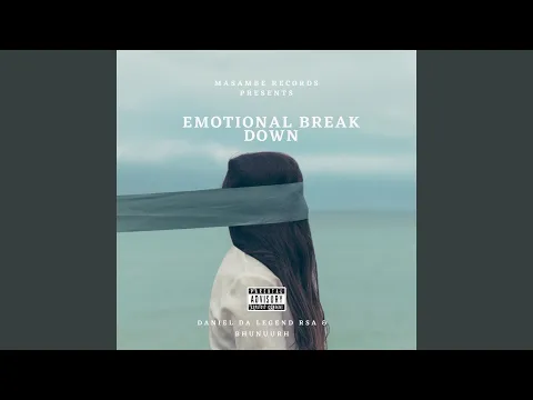 Download MP3 Emotional Break Down