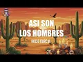 Rocío Dúrcal - Asi Son los Hombres (Letra)