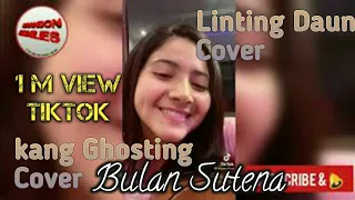 Download Cover lagu Ghosting \u0026 Linting Daun Viral Tiktok Accoustik Version Bulan Sutena MP3