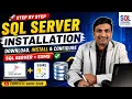 2 SQL Server Installation Step by Step for Download Install Configure SQL Server SSMS