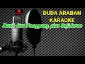 Karaoke Lagu DUDA ARABAN Dj Remix Kompilasi Bajidoran