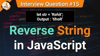 How to Reverse String in JavaScript JavaScript Tutorials in Hindi Interview Question