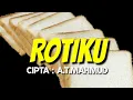 [COVER] Rotiku - Cipta A.T.Mahmud - Tema 7 Kelas 3 SD