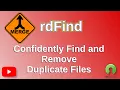 rdFind - a powerful free open source CLI tool to find and delete duplicate files in a system