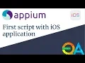 iOS Automation - First test of iOS application with Appium
