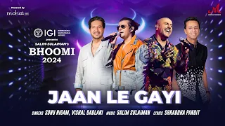 jaan le gayi bhoomi 2024 sonu nigam vishal dadlani salim sulaiman shraddha pandit