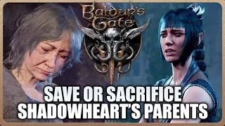 Baldur s Gate 3 - What Happens if you Save Shadowheart s Parents VS Sacrifice Parents