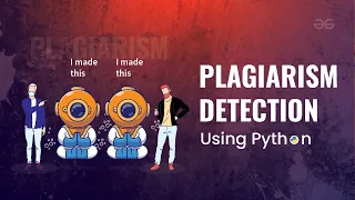 Plagiarism Detection using Python Python Projects GeeksforGeeks