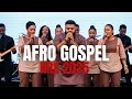 Lagu Afro Praise Explosion | Best Gospel Afro Mix 2025 | African Worship \u0026 Praise Vibes | Kingdom Voice