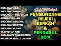 Download Lagu KUMPULAN SHOLAWAT VIRAL TERBARU 2025 | SHOLAWAT JIBRIL PEMBUKA REJEKI, SHOLAWAT BUSYRO, NARIYAH