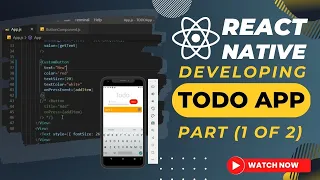 React Native - TODO App Part-I