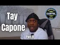 Tay Capone on J Hood saying Boss Top had T Roy King Von k ll Chief Keef cousin Blood Money