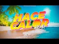 HACE CALOR REMIX 🔥 Kaleb di Masi X Luis Cordoba Remix X Dj Chino.