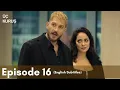 Download Lagu Üç Kuruş | Episode 16 (English Subtitles)