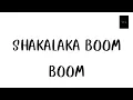 Lagu #กำลังมาแรงในtiktok SHAKALAKA BOOM BOOM ฟังในรถสบาย (Dj Wave Remix)