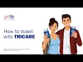 How to Travel with TRICARE